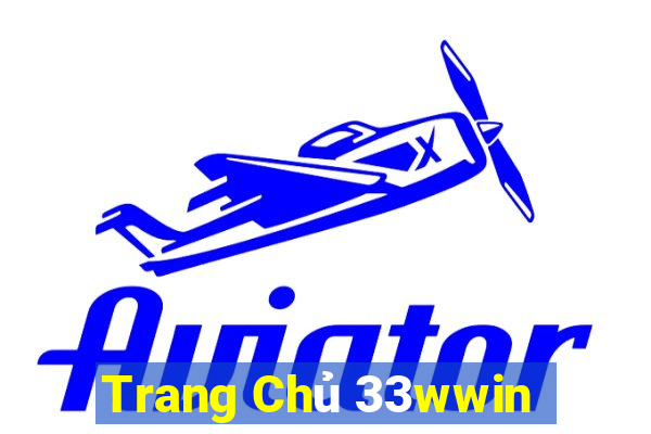 Trang Chủ 33wwin