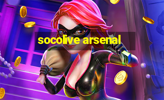 socolive arsenal