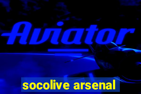 socolive arsenal