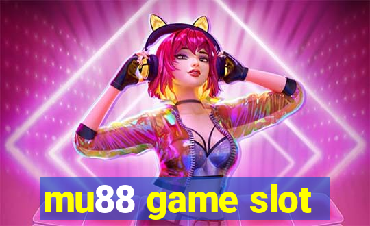 mu88 game slot