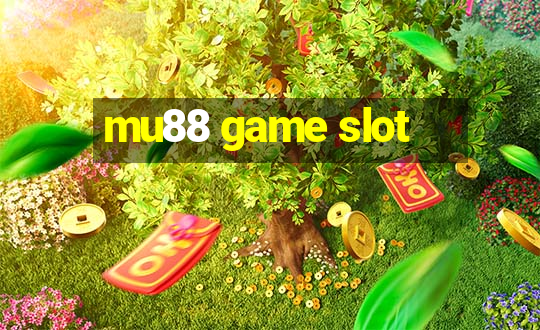 mu88 game slot