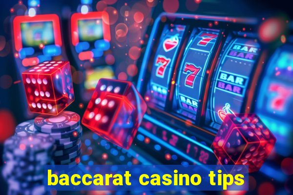 baccarat casino tips