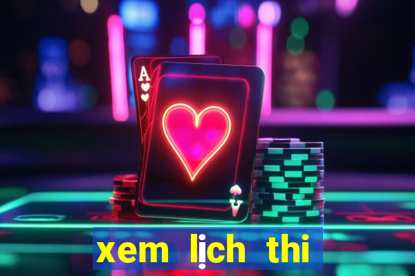 xem lịch thi đấu bóng đá ý