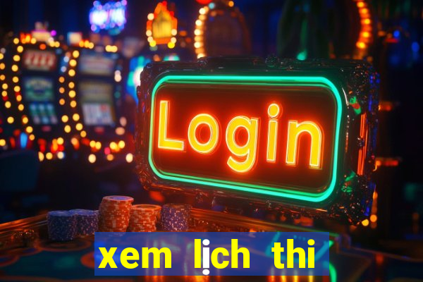 xem lịch thi đấu bóng đá ý