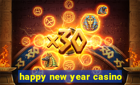 happy new year casino