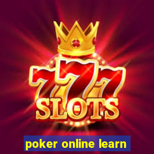 poker online learn