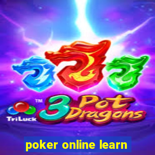 poker online learn