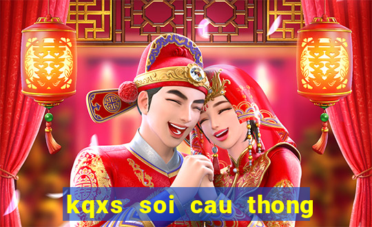 kqxs soi cau thong ke may man