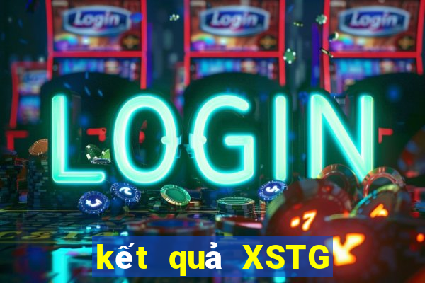 kết quả XSTG ngày 27