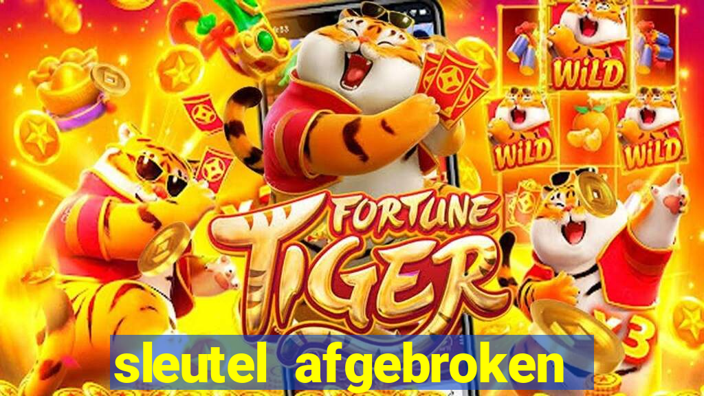 sleutel afgebroken in slot