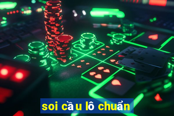 soi cầu lô chuẩn