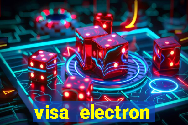 visa electron online casino