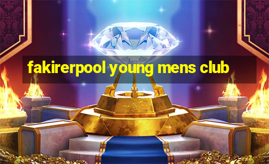 fakirerpool young mens club