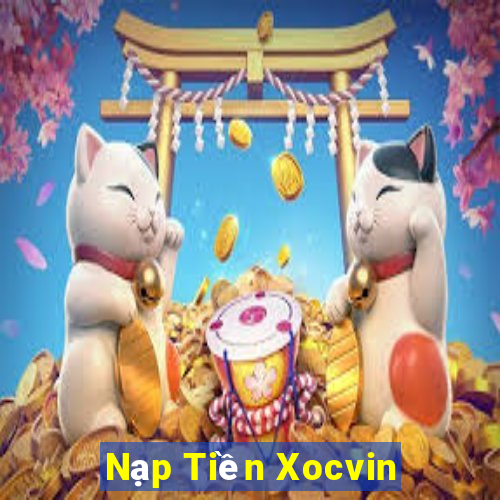 Nạp Tiền Xocvin