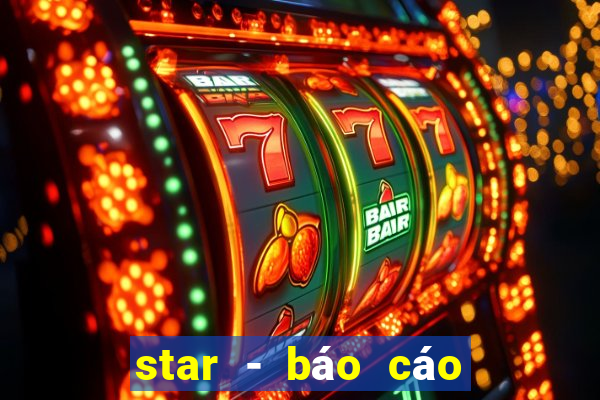 star - báo cáo sự cố y khoa