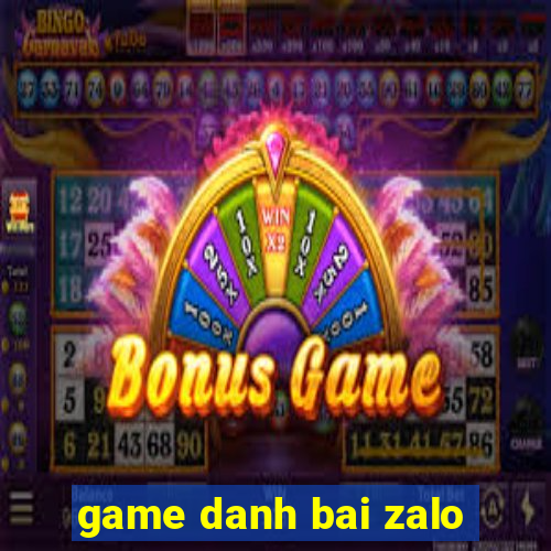 game danh bai zalo