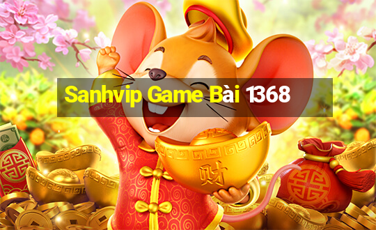 Sanhvip Game Bài 1368