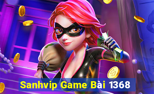 Sanhvip Game Bài 1368