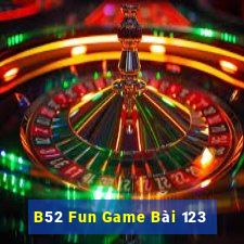 B52 Fun Game Bài 123