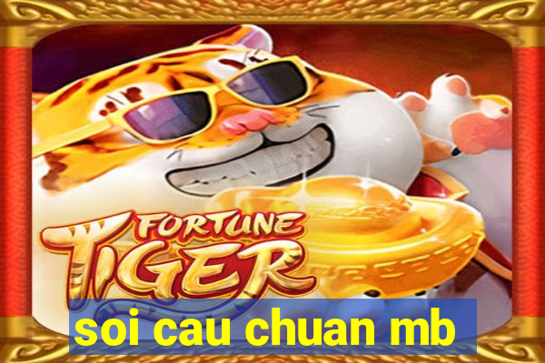 soi cau chuan mb