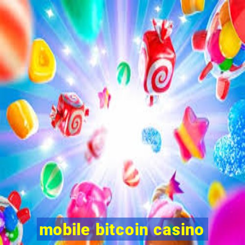 mobile bitcoin casino