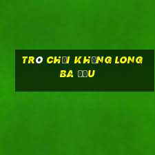 trò chơi khủng long ba đầu