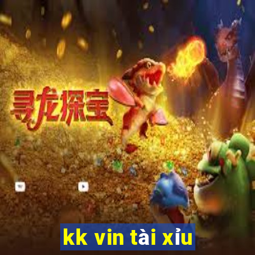 kk vin tài xỉu