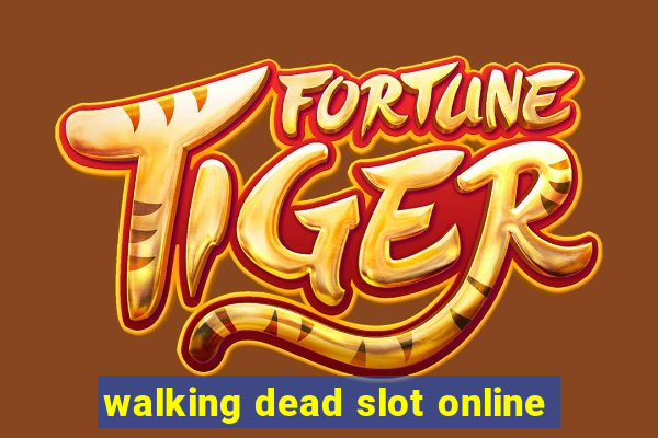 walking dead slot online