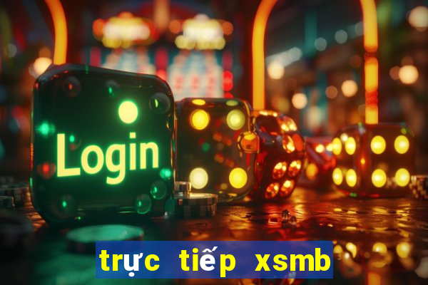 trực tiếp xsmb hom nay