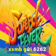 xsmb gửi 6262