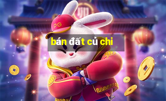 bán đất củ chi