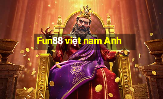 Fun88 việt nam Anh