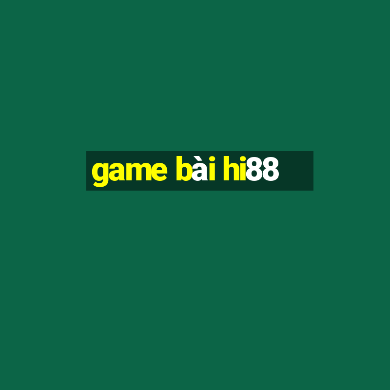 game bài hi88