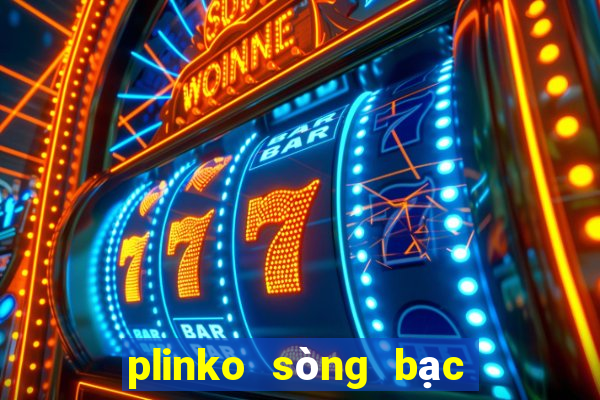 plinko sòng bạc tiền điện tử