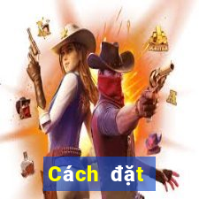 Cách đặt cược XSVL ngày 17