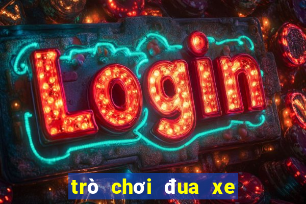 trò chơi đua xe mô to