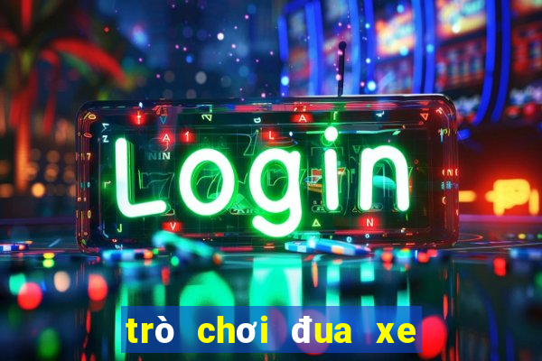 trò chơi đua xe mô to