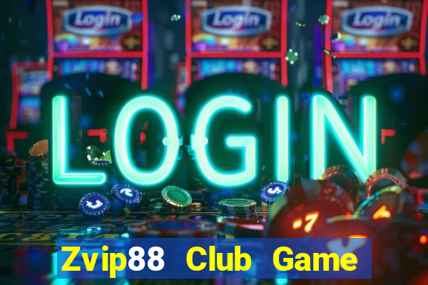 Zvip88 Club Game Bài Hot Nhất Hiện Nay