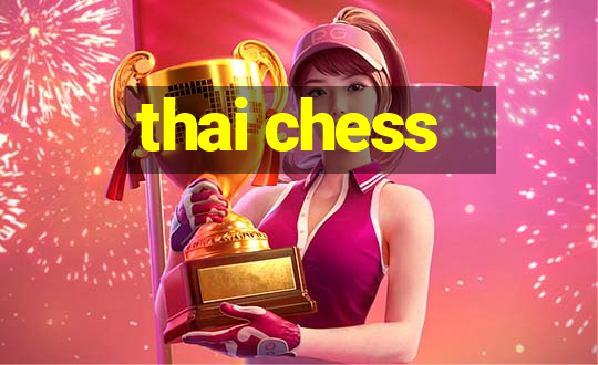 thai chess