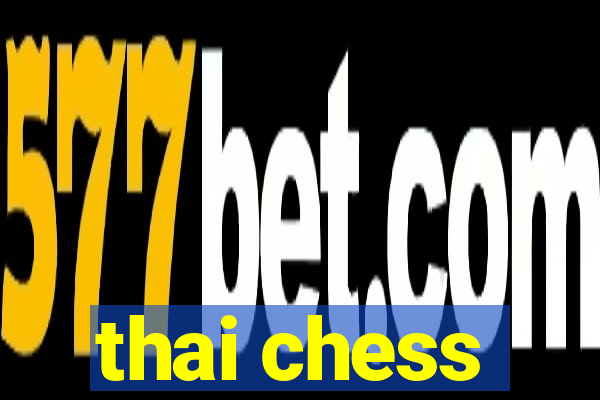 thai chess