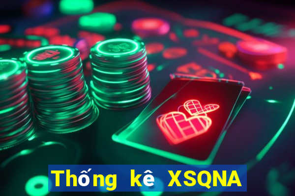 Thống kê XSQNA ngày thứ năm