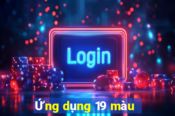 Ứng dụng 19 màu