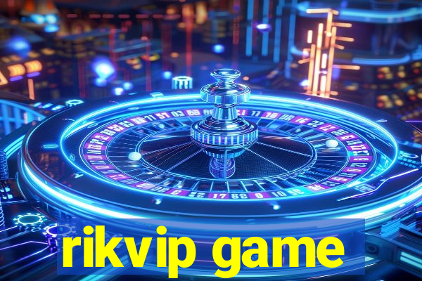 rikvip game