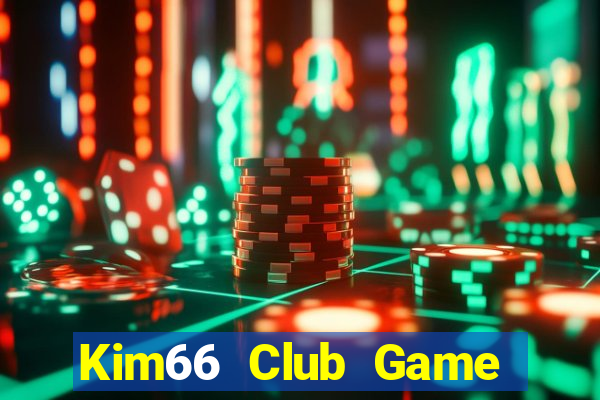 Kim66 Club Game Bài 6 Lá