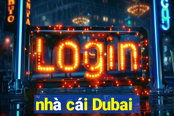 nhà cái Dubai