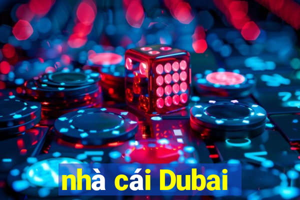 nhà cái Dubai