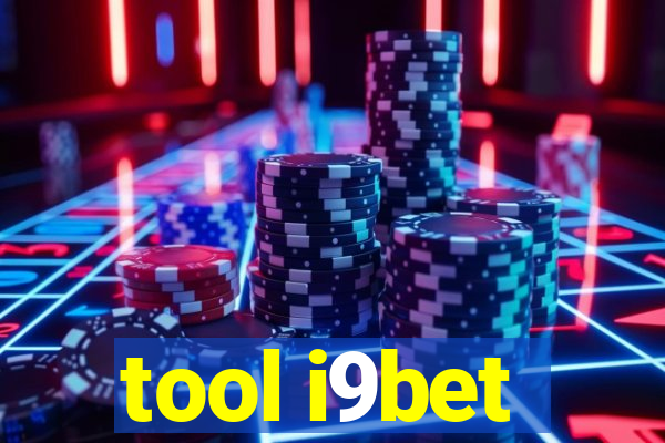 tool i9bet