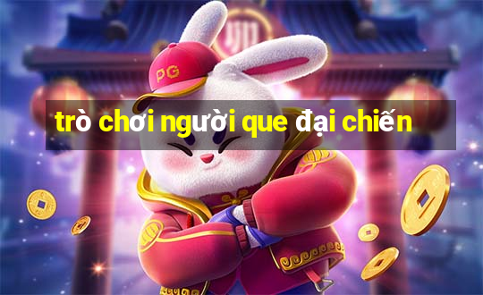 trò chơi người que đại chiến