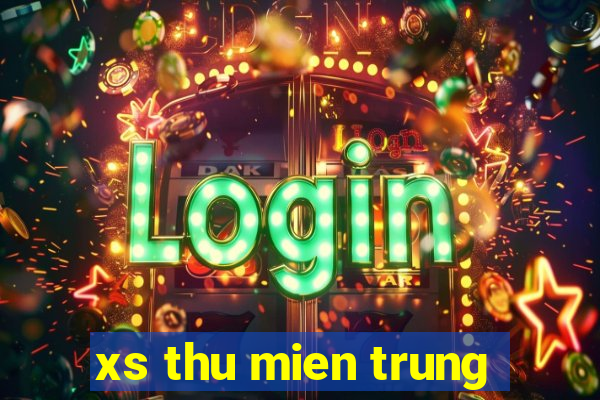 xs thu mien trung