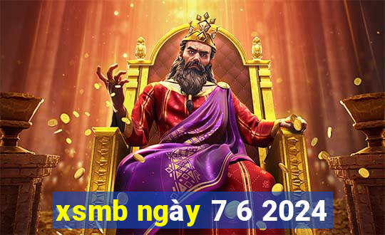 xsmb ngày 7 6 2024